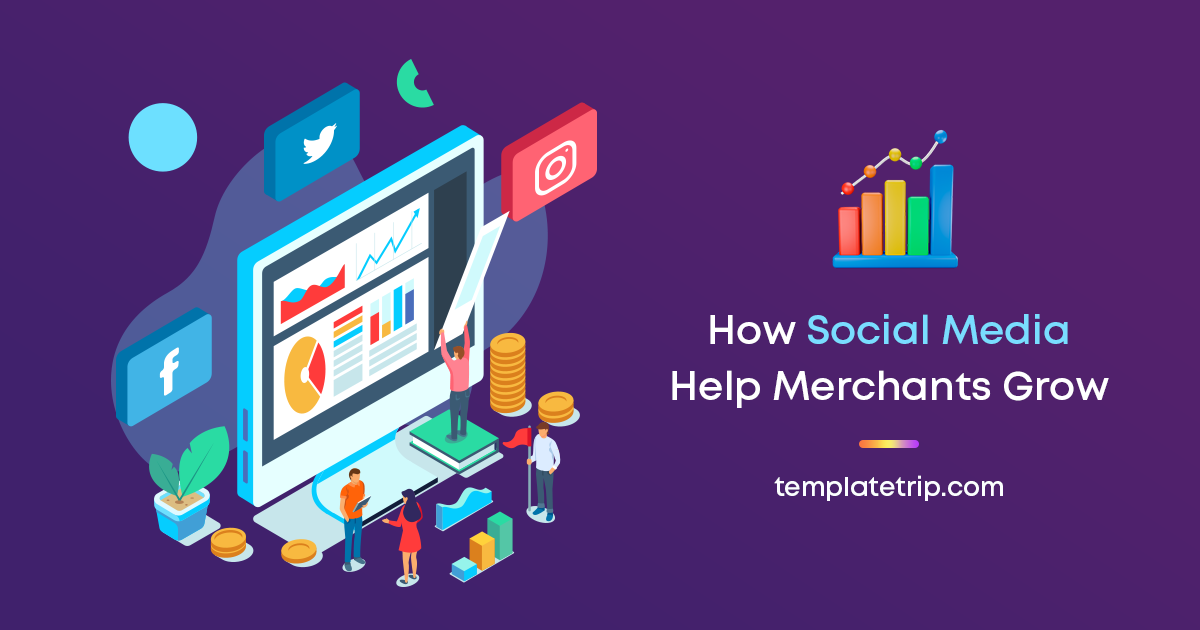 How Social Media Help Merchants Grow