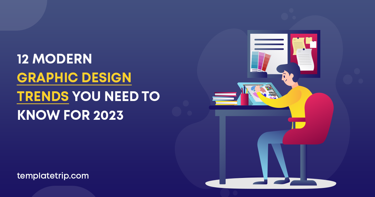 12 Modern Graphic Design Trends You Need to Know