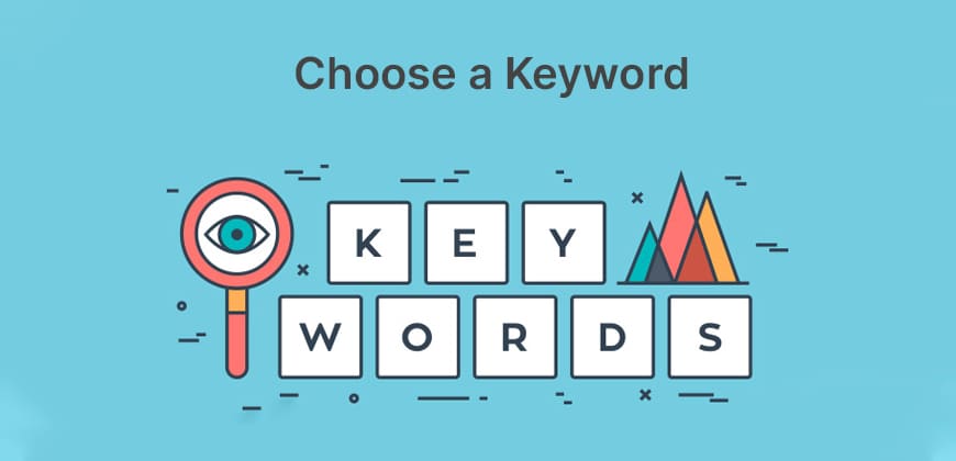 Choose a Keyword