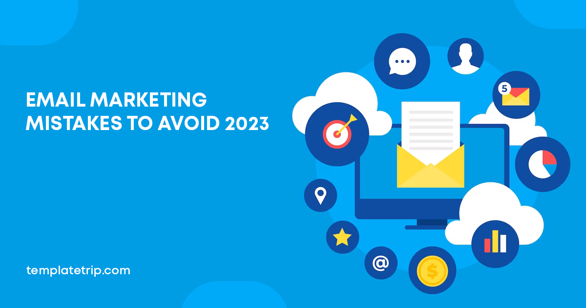 Email Marketing Mistakes to Avoid
