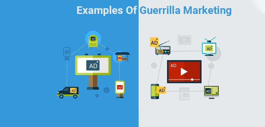 Examples of Guerrilla Marketing