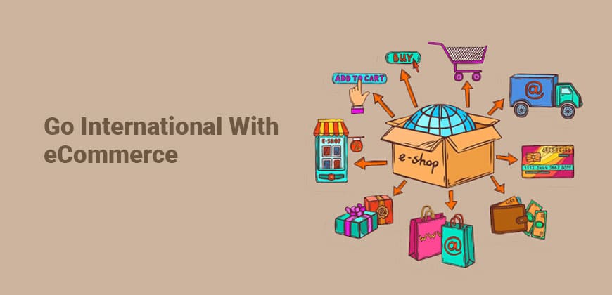 Go International with eCommerce