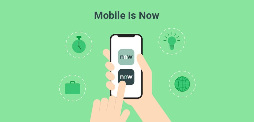 Mobile Is Now