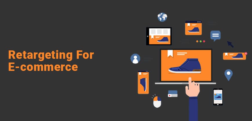 Retargeting for E-commerce