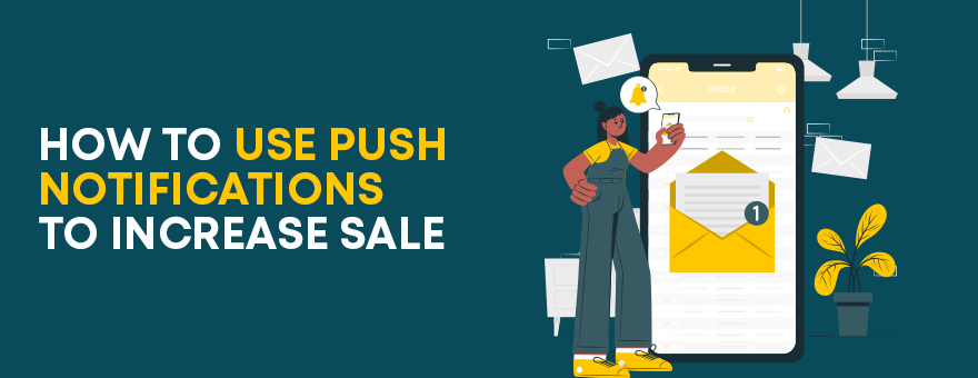 Use Push Notifications